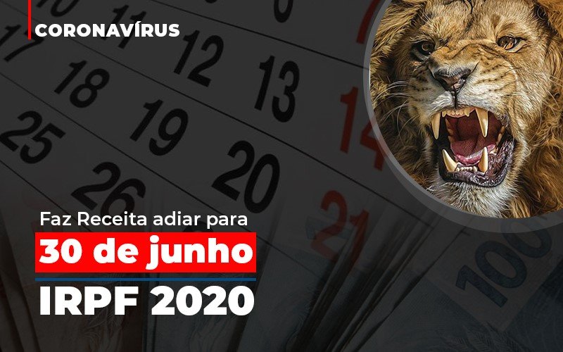 Coronavirus Fazer Receita Adiar Declaracao De Imposto De Renda (1) Contabilidade Em Belo Horizonte Mg | Contabilidade Km Blog - Contabilidade KM